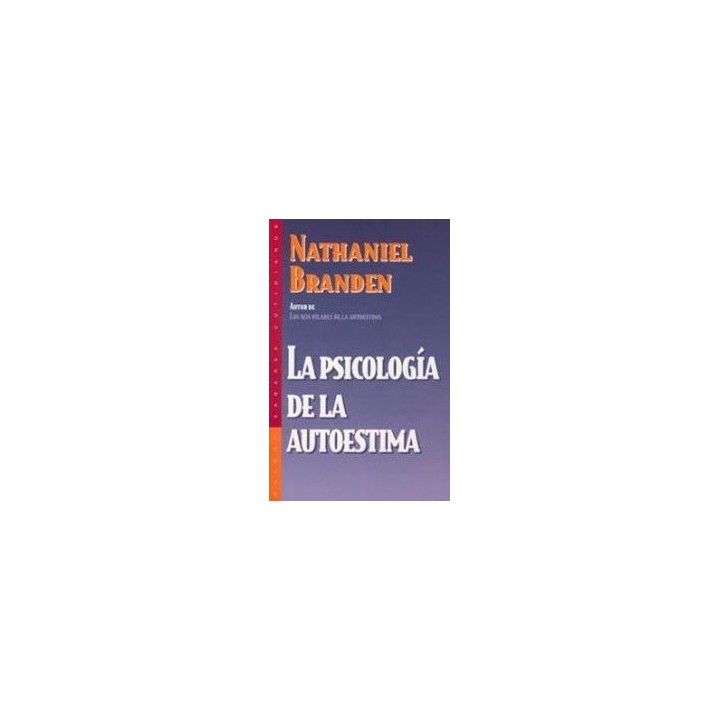 La psicología de la autoestima